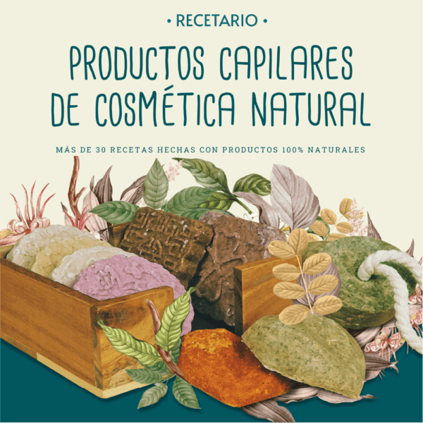 Recetario - Productos Capilares de Cosmética Natural